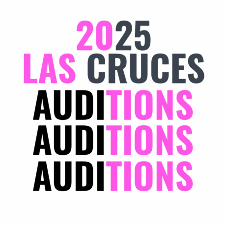 2025 Las Cruces Auditions