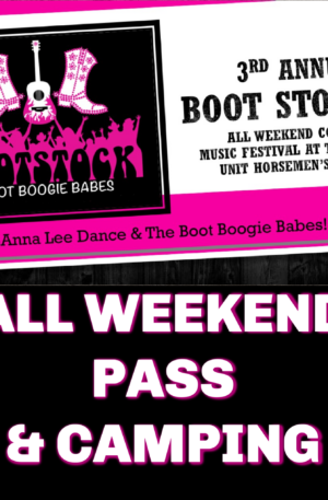 Boot Stock All-Weekend Pass & Camping